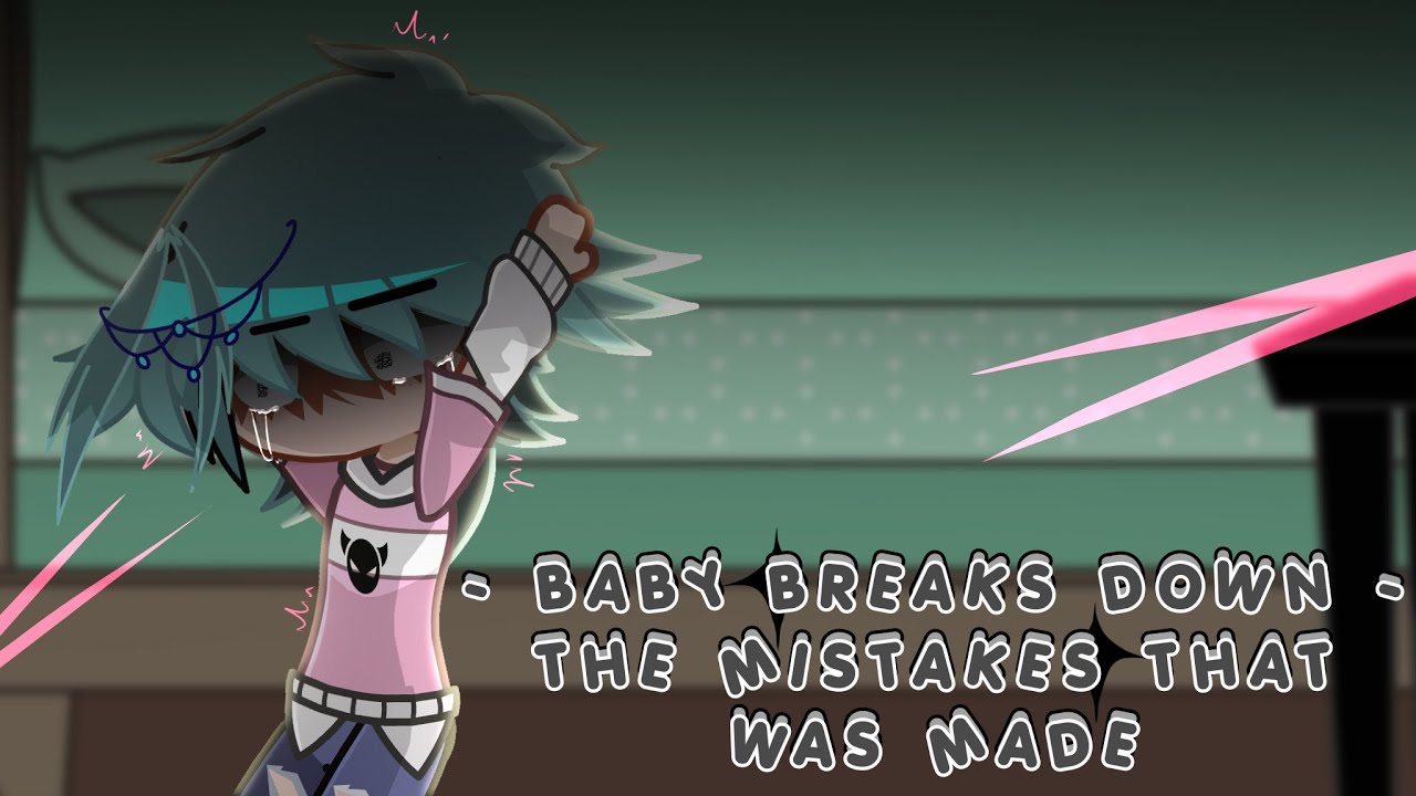 BABY BREAKS DOWN -  The Mistakes that was Made /Gacha K-POP Demon Hunters - Saja Boys ANGST
