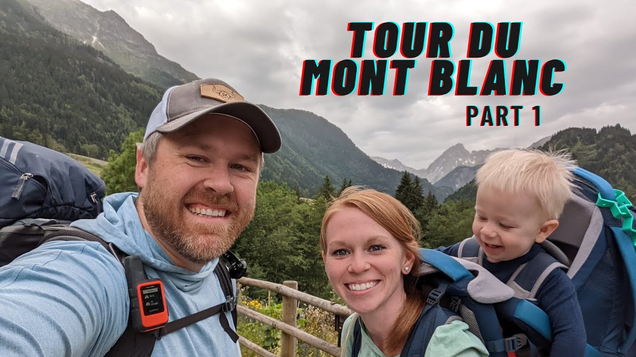 Baby on the TMB: Days 1 & 2