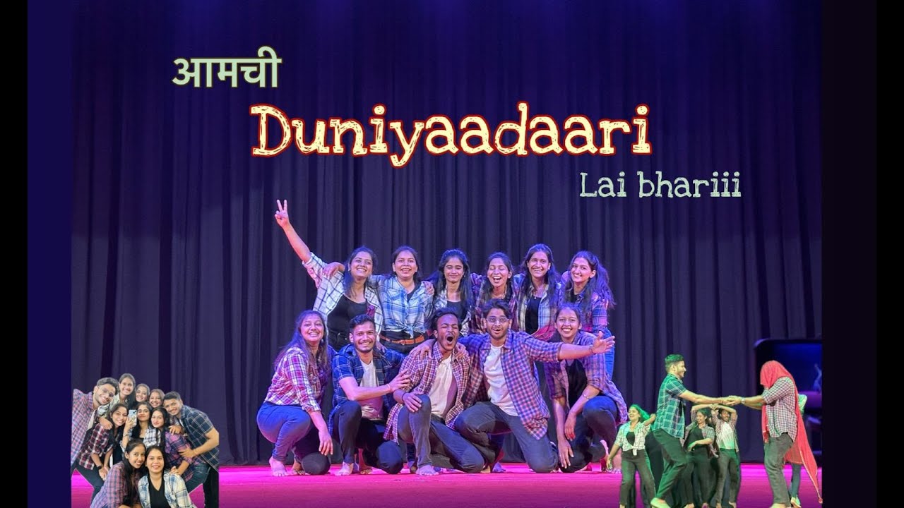 ZINDAGI ZINDAGI I DOSTI DUNIYADAARI I DANCE- LAI BHARI GROUP I DR.D.Y.PATIL COLLEGE OF PHYSIOTHERAPY