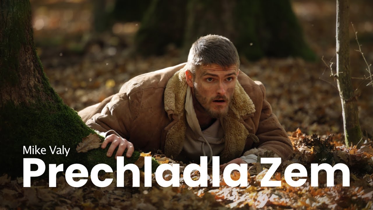 Mike Valy -  Prechladla Zem 〄 HS Official video