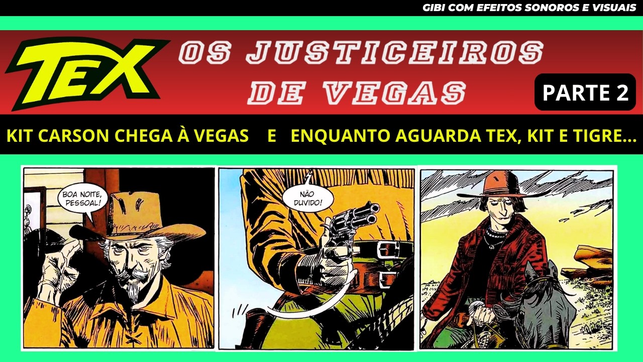Tex Willer | KIT CARSON Super Investigativo e Sensacional! | Gibi Narrado e Dublado