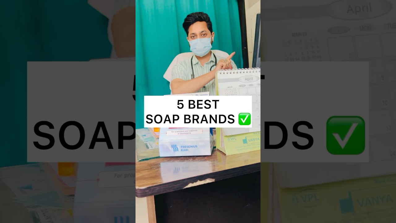 5 BESTSOAP BRANDS #skinsoap #soap #shortvideo