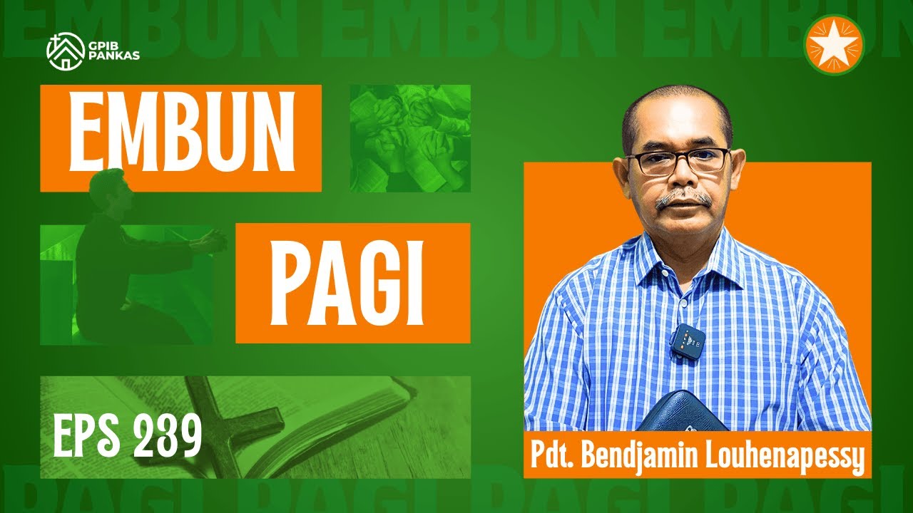 Embun Di Pagi Hari - BERGEMBIRALAH | 3 FEBRUARI 2026