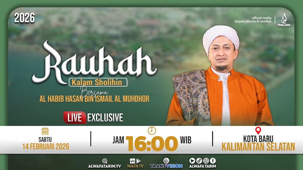 🔴LIVE | RAUHAH, HIKAM IBN ATHO'ILLAH ASSAKANDARI KE 280, BERSAMA HABIB HASAN BIN ISMAIL AL MUHDHOR