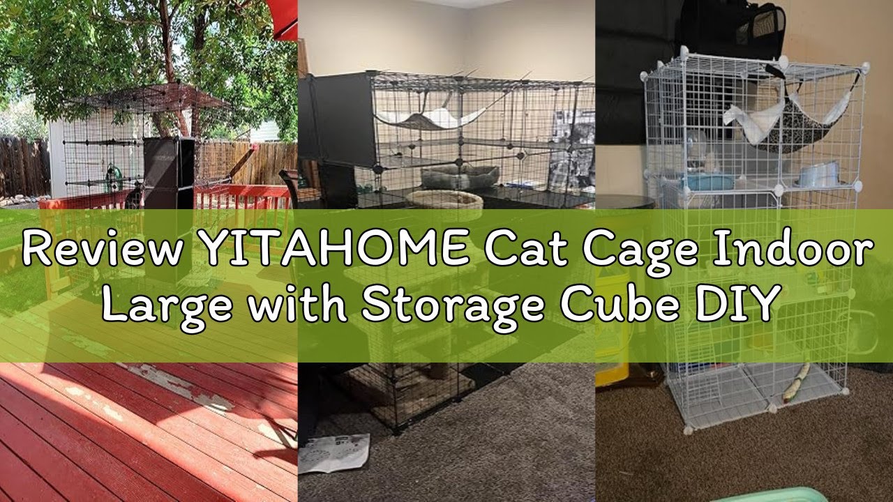 Review YITAHOME Cat Cage Indoor Large with Storage Cube DIY Outdoor Catio Cats Enclosures Metal Cat