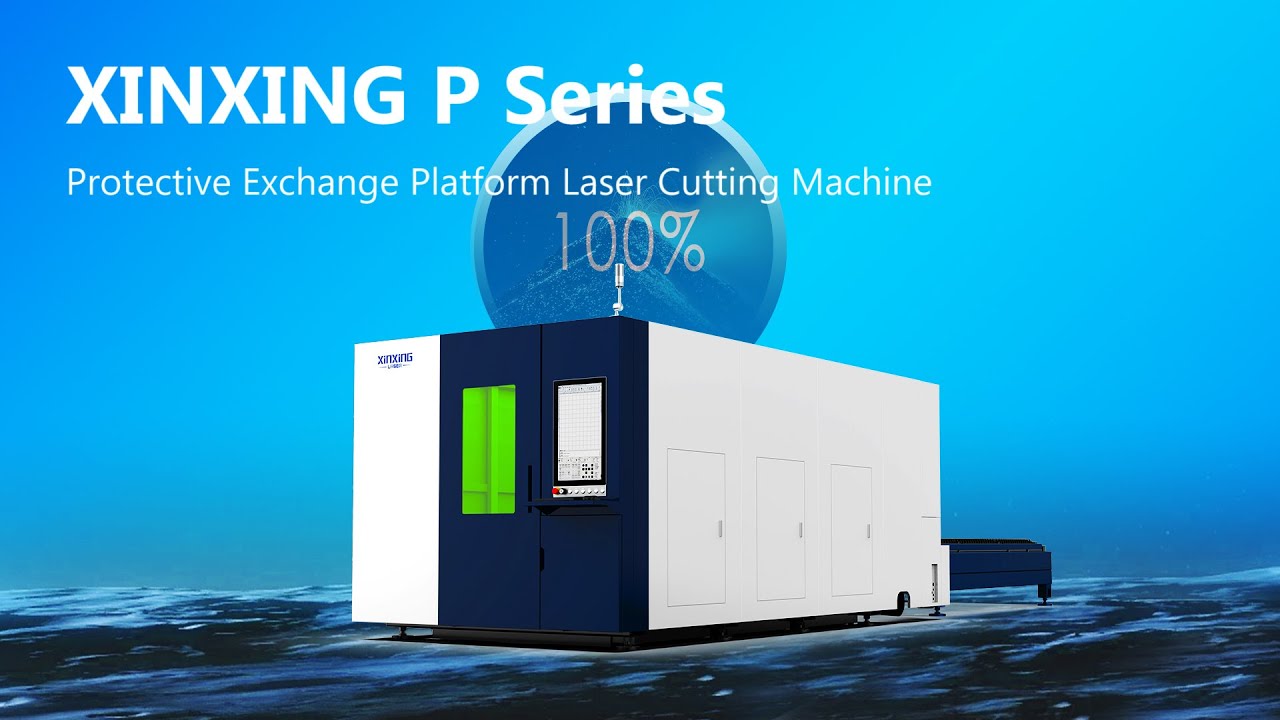 XINXINGLASER - P series introduction