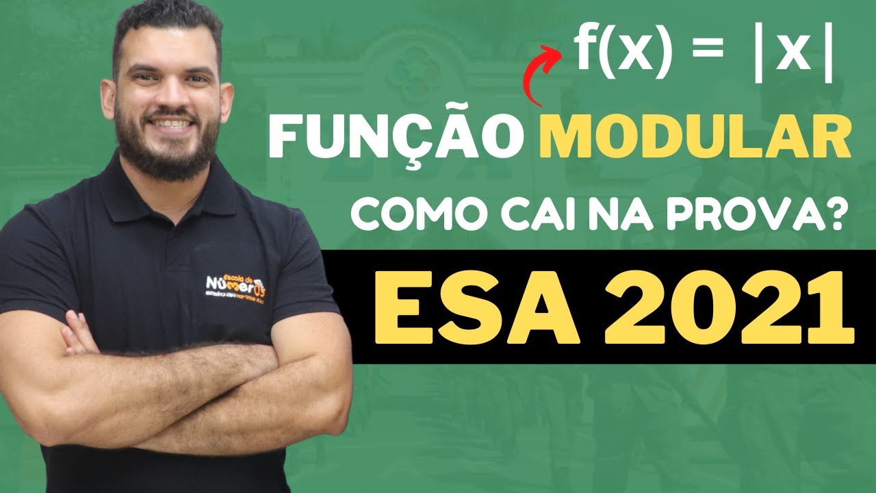 Função Modular | ESA 2021 – Intensivo de Matemática