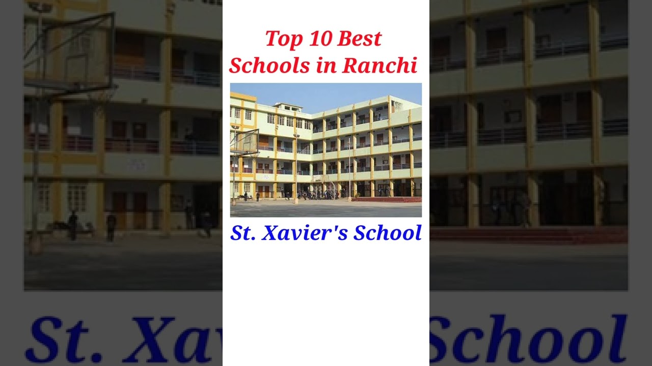 Top 10 Best Schools in Ranchi, Jharkhand