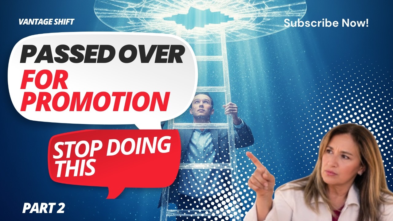Why You're Not Getting Promoted! Even Hard Workers Get This Wrong (Part 2)