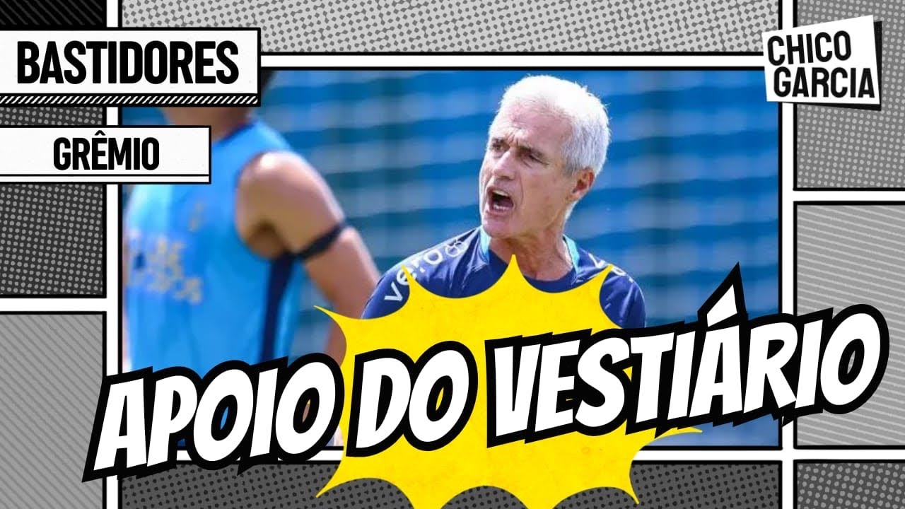 GRÊMIO: O RELATO QUE MOSTRA O APOIO DO VESTIÁRIO AO TREINADOR NESSE MOMENTO