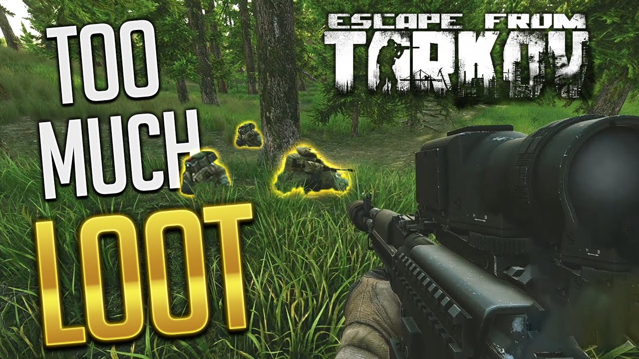 TOO MUCH LOOT! - Escape From Tarkov