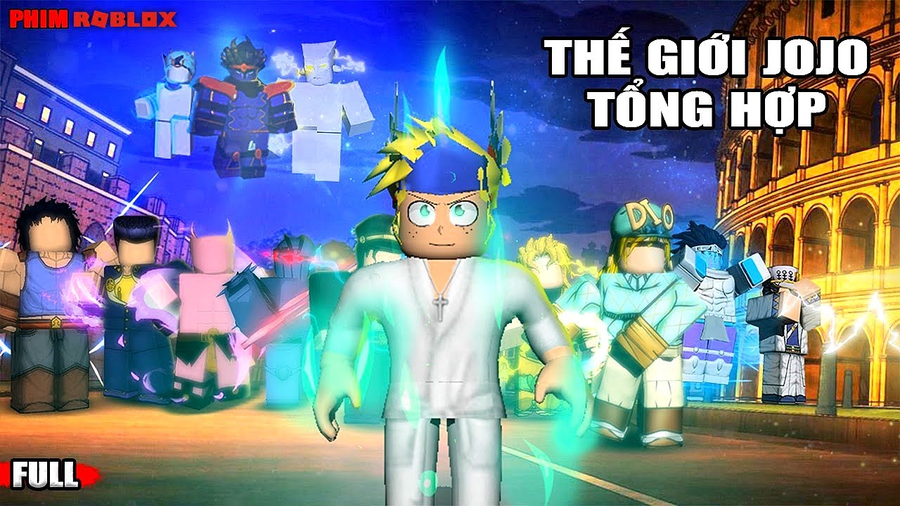 TỔNG HỢP PHIM ROBLOX THẾ GIỚI JOJO | Tập 1-13