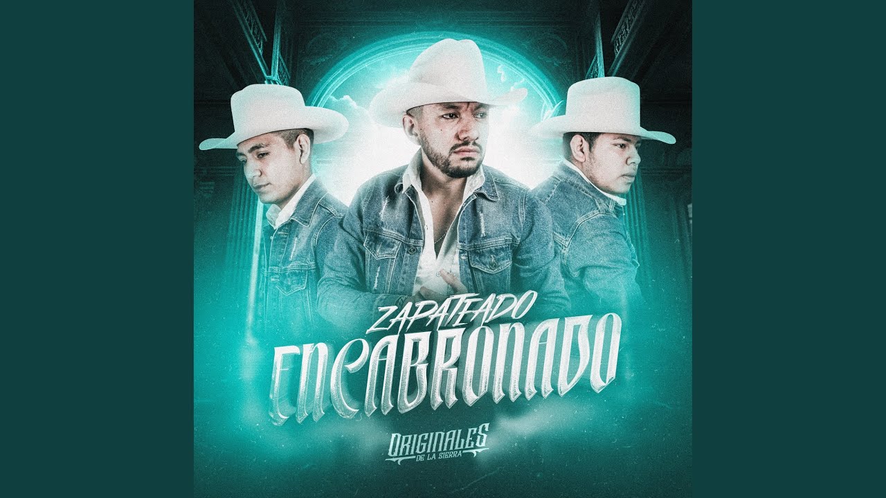 Zapateado Encabronado