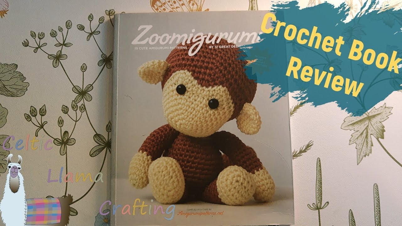 Zoomigurumi Book 1 - A Quick Review