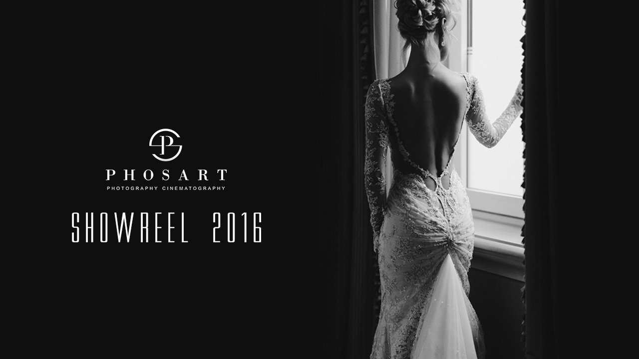 Phosart Wedding Showreel 2016