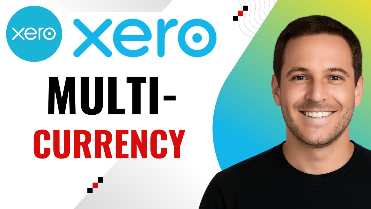 How to Use Multi Currency in Xero