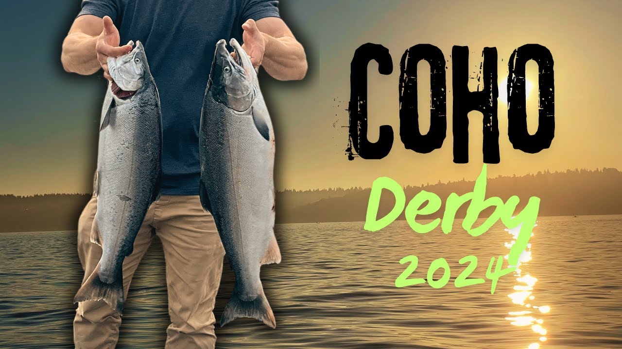 Puget Sound Coho Salmon Fishing Edmonds Derby 2024