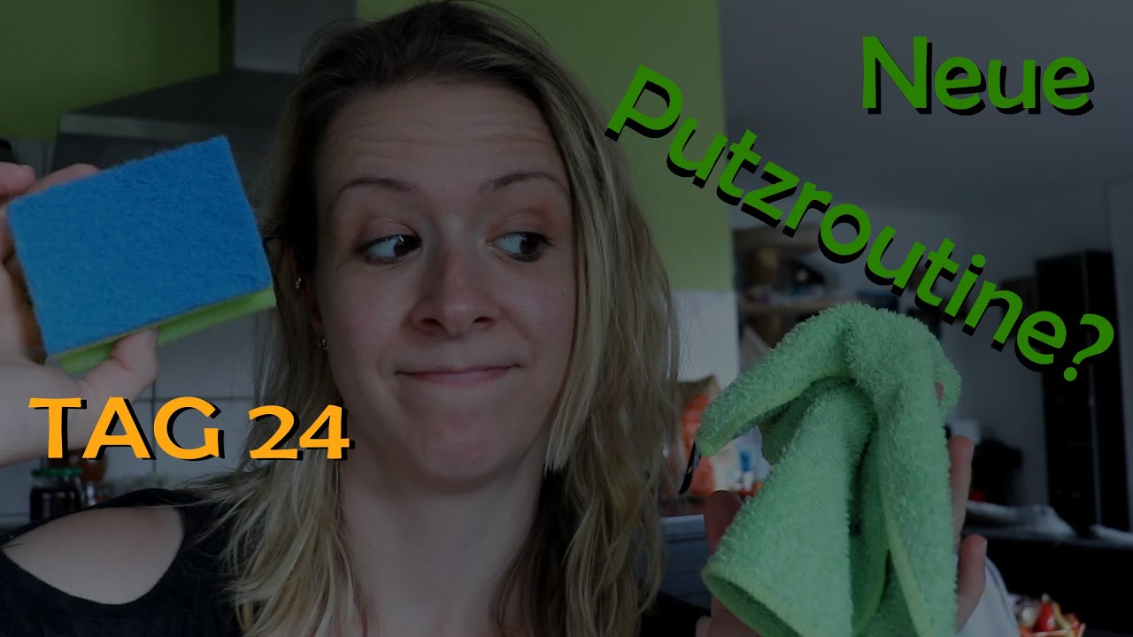 Eine neue Putzroutine muss her - seid ihr dabei? - Tag 24 🧹🧽