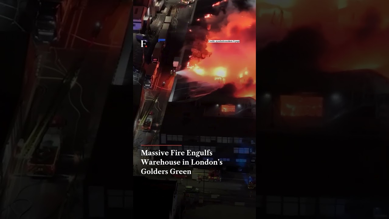 Massive Fire Engulfs Warehouse in London&rsquo;s Golders Green, 150 Firefighters Deployed | N18G