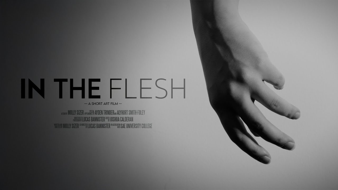 IN THE FLESH | A Short Art Film