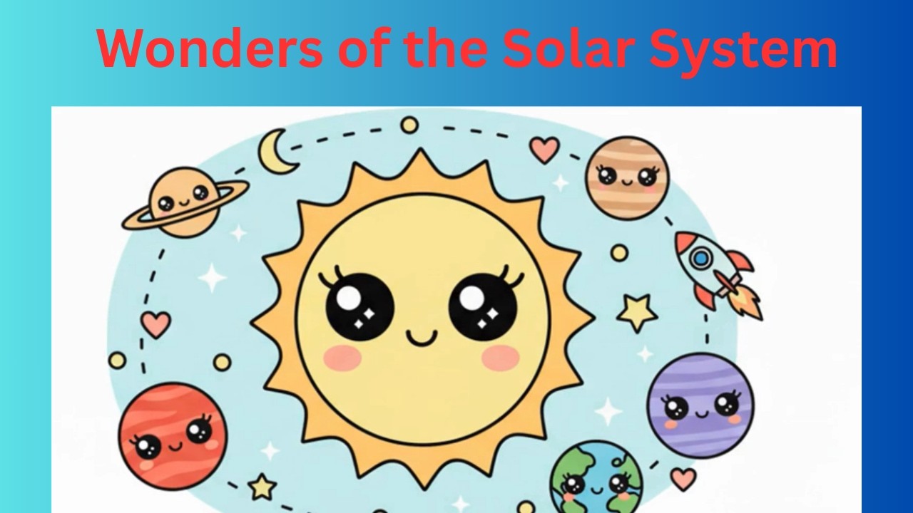 Wonders of the Solar System