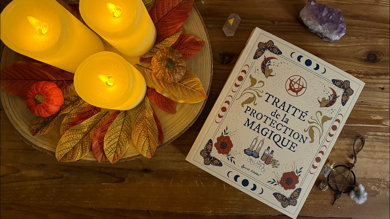 Traité de la protection Magique 🧙‍♂️ @secretdetoileseditions8382