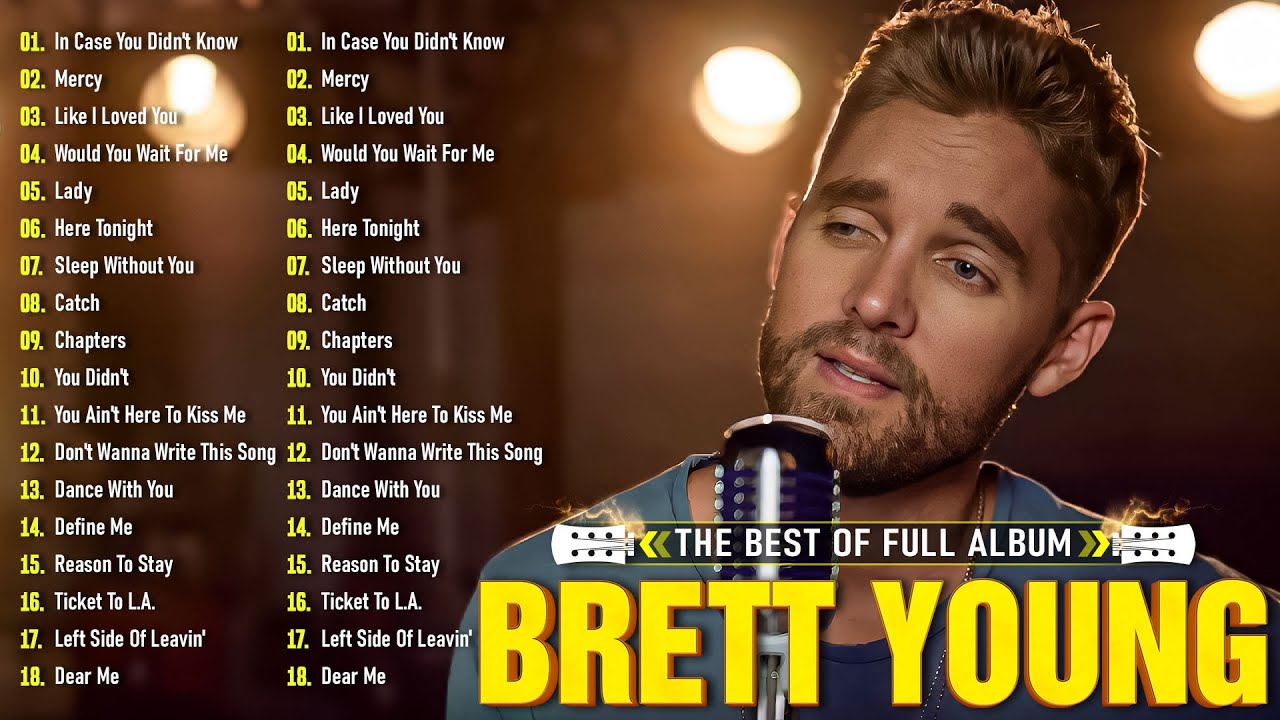 Brett Young Greatest Hits Full Album 2024 | Brett Young New Country Song 2024 | Brett Young Playlist