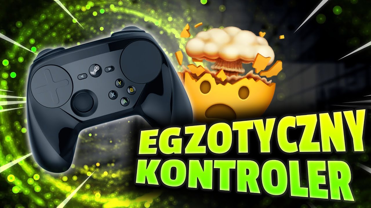 STEAM CONTROLLER 🎮 - rewolucyjne rozwiązania? [TEST] [RECENZJA]