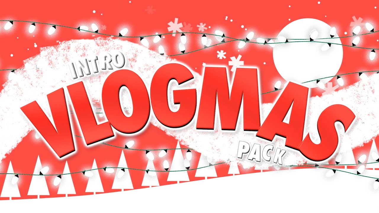 VLOGMAS INTRO TEMPLATES PACK