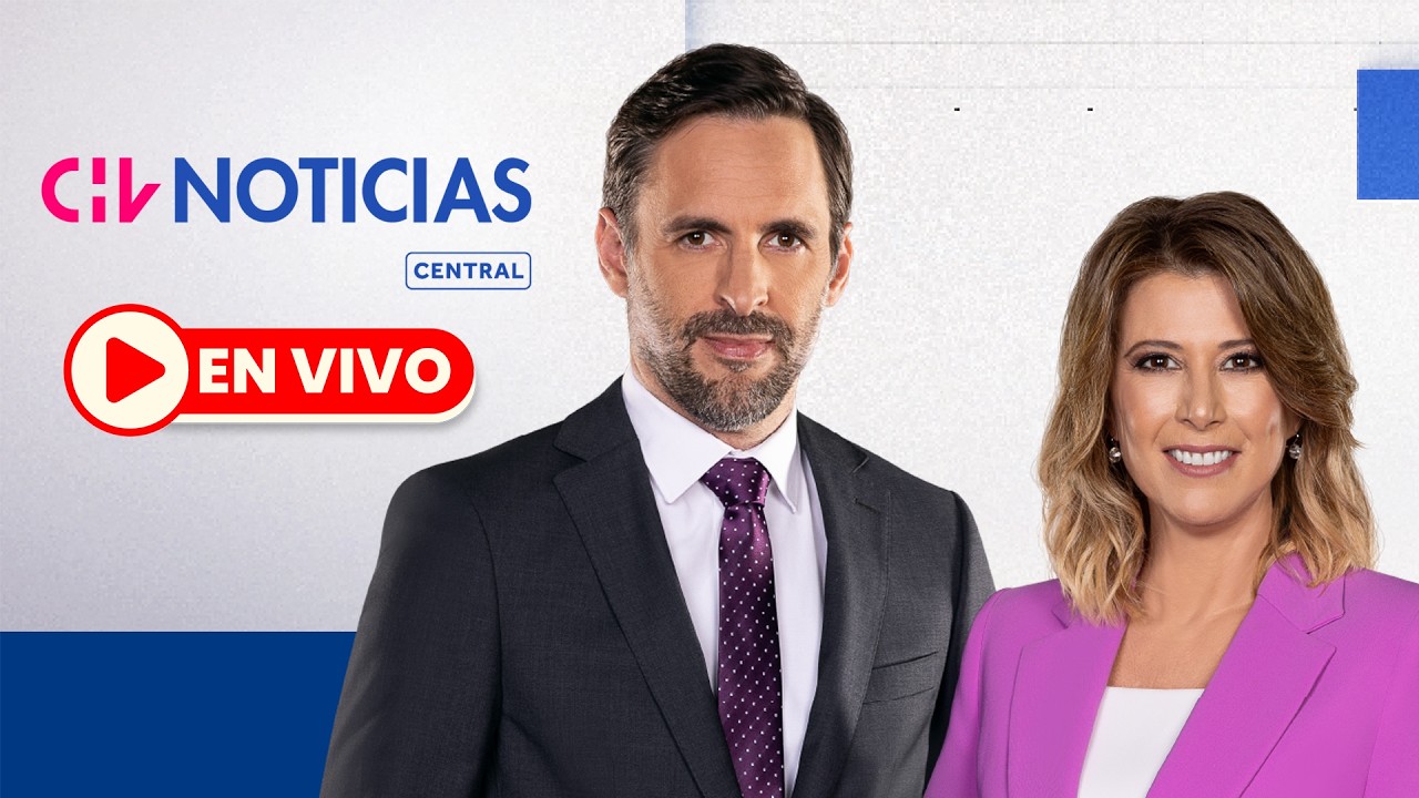 🔴 EN VIVO | CHV Noticias Central: Jueves 20 de agosto de 2026 - Chilevisi&oacute;n