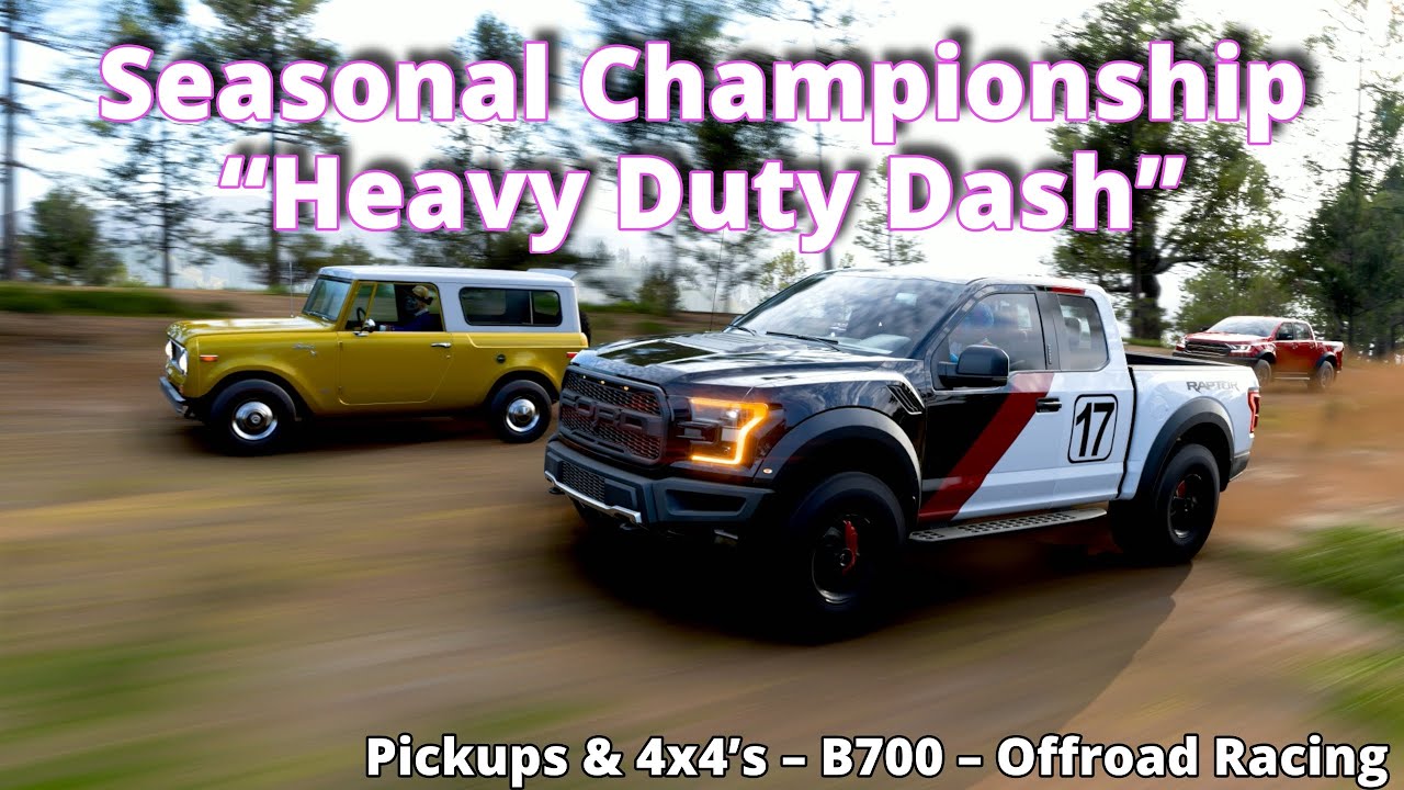FH5 - Seasonal Championship “Heavy Duty Dash”