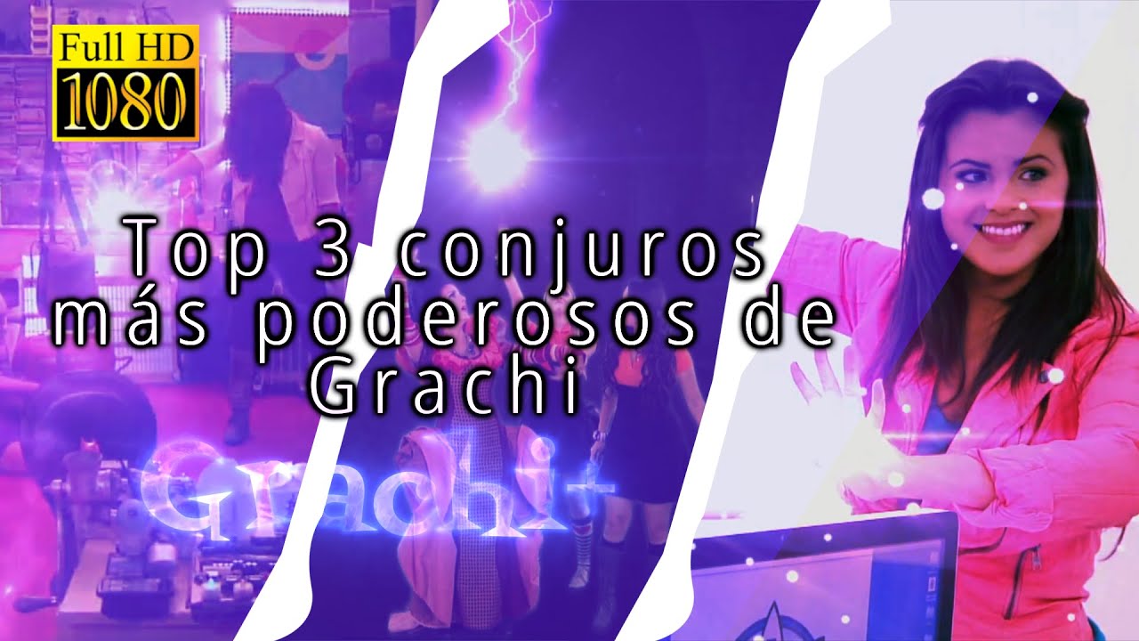🔮TOP 3 CONJUROS MÁS PODEROSOS DE GRACHI 🔮- Especial 500 Subs✨ Grachi Plus