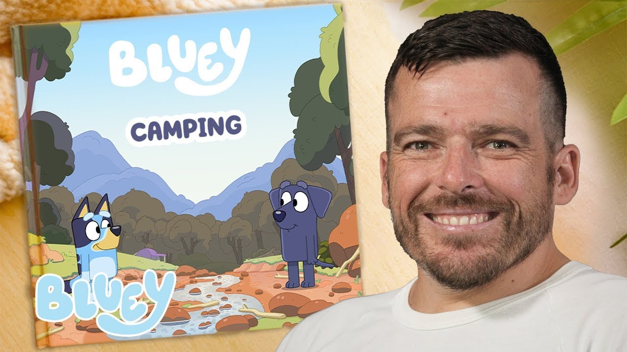 Bluey Camping Read Aloud Book 🏕️ Read by Kurt Fearnley | Bluey Book Reads | Bluey