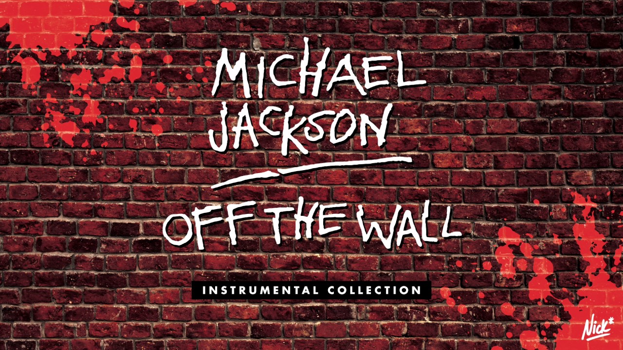 Michael Jackson – She's Out Of My Life (Nick* Drama Redux Instrumental)