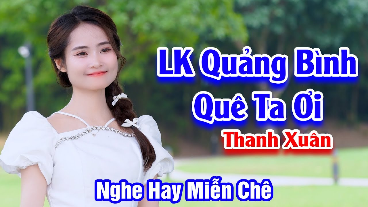 Em Gái Xinh Đẹp Hát Đường Phố Nghe Hay Miễn Chê - LK Quảng Bình Quê Ta Ơi