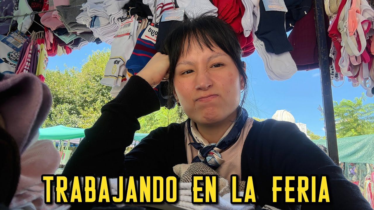 MI RUTINA REAL TRABAJANDO EN LA FERIA 