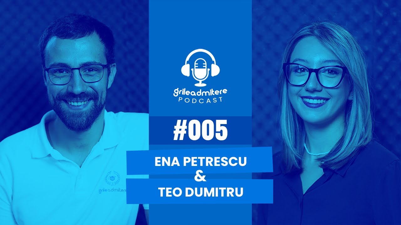 😲 95 puncte la admitere UMF Carol Davila - Ena Petrescu | Podcast #5 Grile-Admitere.ro