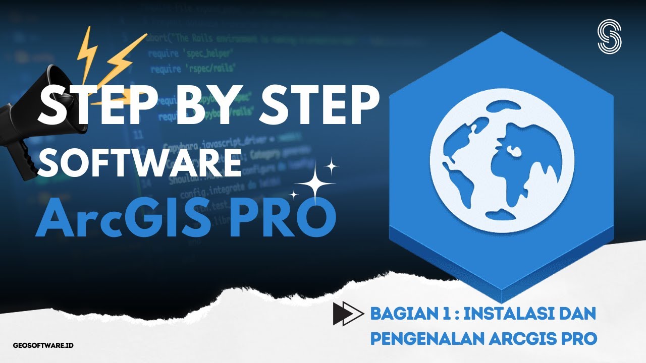 01_ArcGIS PRO - Instalasi dan Pengenalan ArcGIS PRO