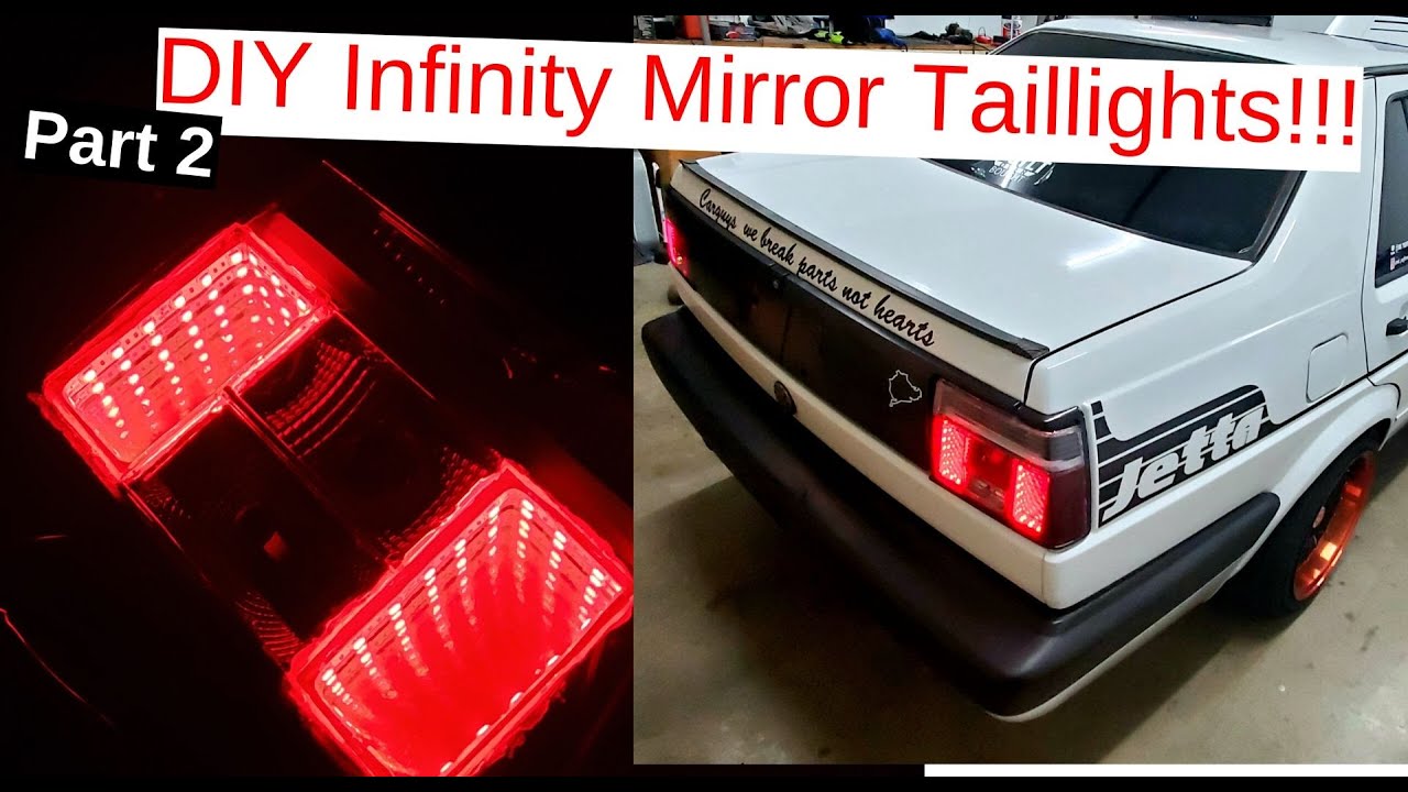 Jetta MK2 DIY Taillight Infinity Taillights Pt  2