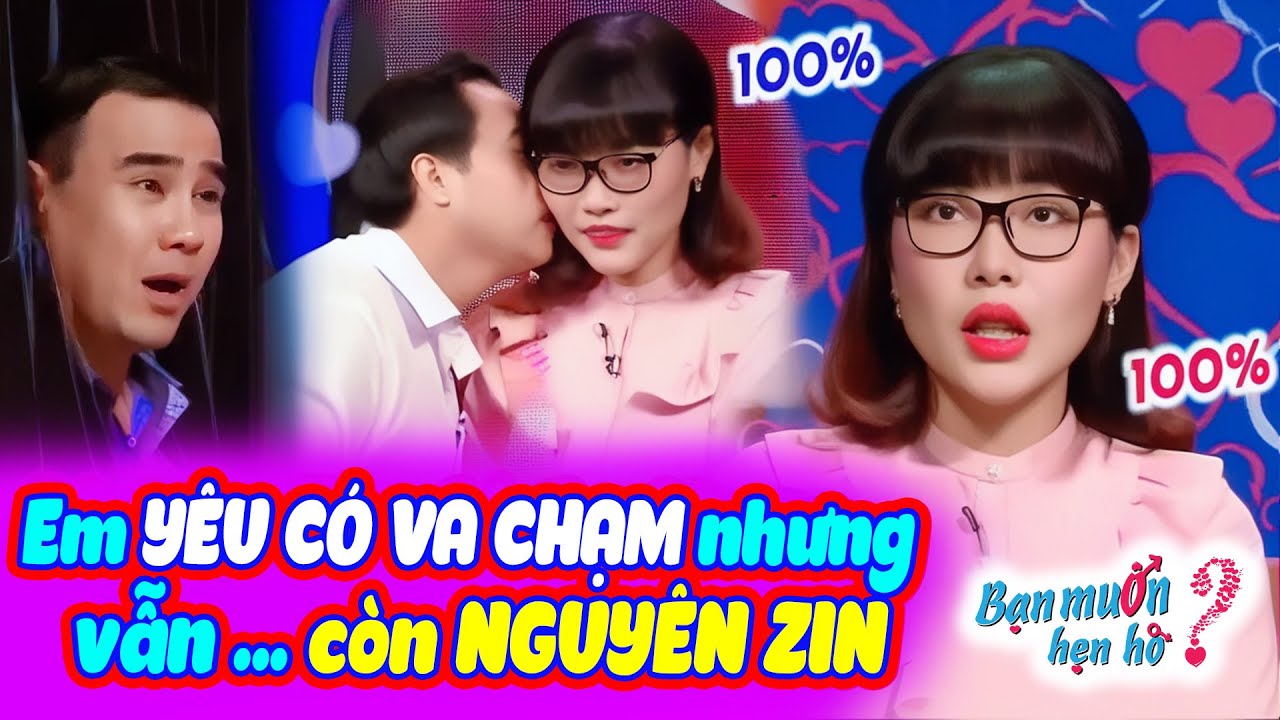 Cô giáo bá đạo khẳng định NGUYÊN ZIN dù YÊU CÓ VA CHẠM làm bạn trai vồ vập bấm nút | Bạn Muốn Hẹn Hò