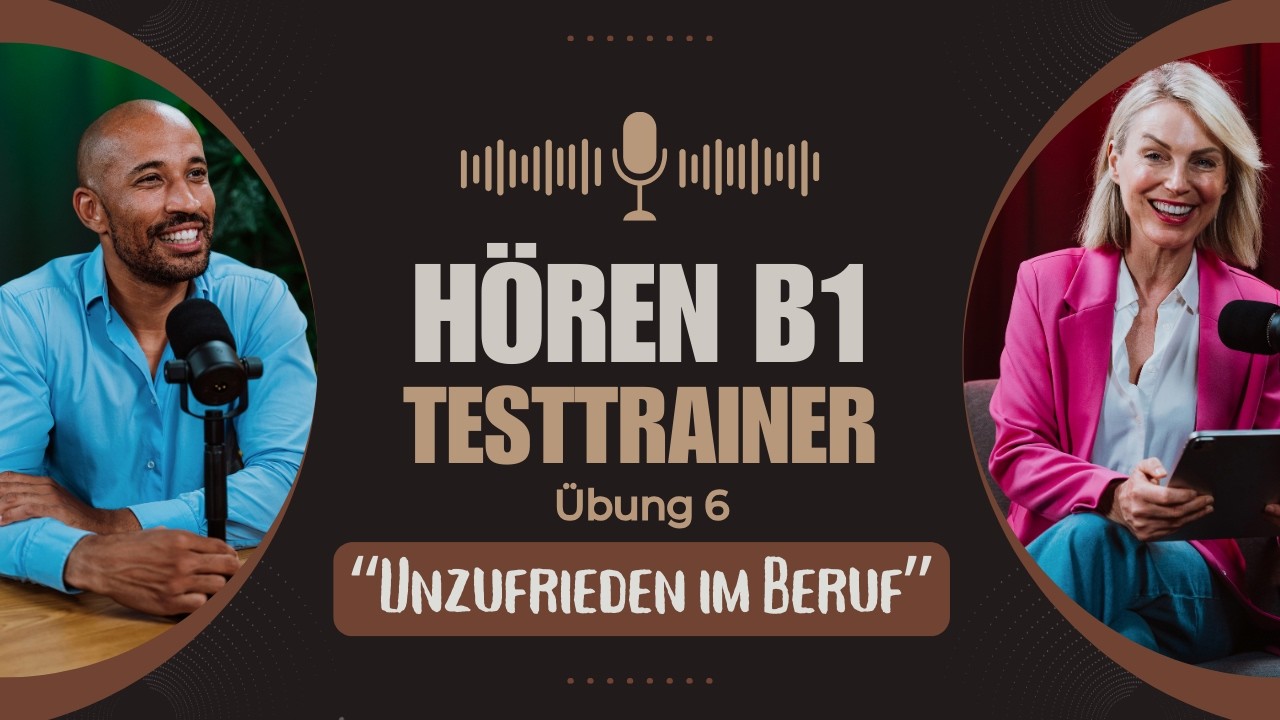 Testtrainer Hören Niveau B1 - Übung 6 - 