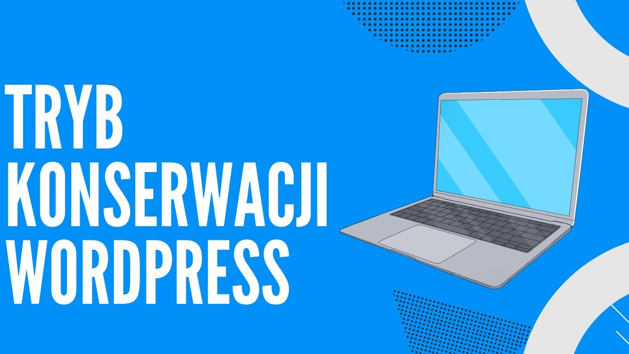Jak Włączyć Tryb Konserwacji/Strona w Budowie w WordPress