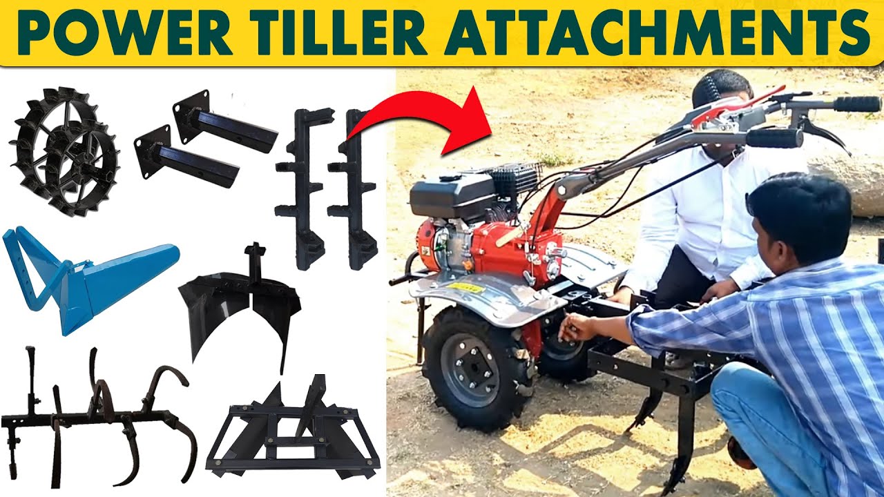 Power Tiller Attachments | Power Tiller Machine | Power Tiller/Weeder/Cultivator Accessories