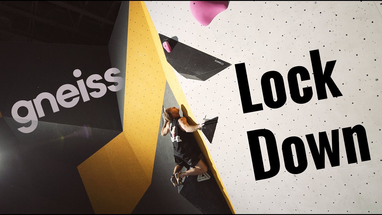Lock Down - A Short Film with Gneiss Climbing