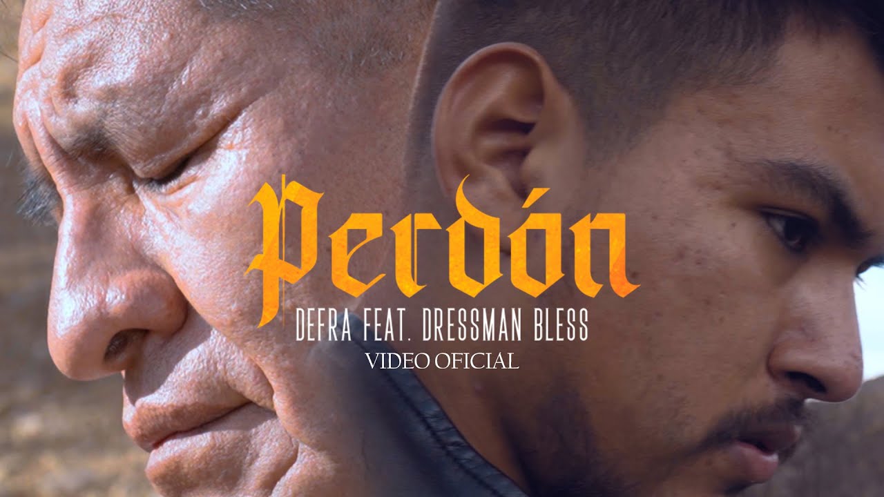Defra - Perdón Ft. Dressman Bless (Official Vídeo) | Reggaeton Cristiano