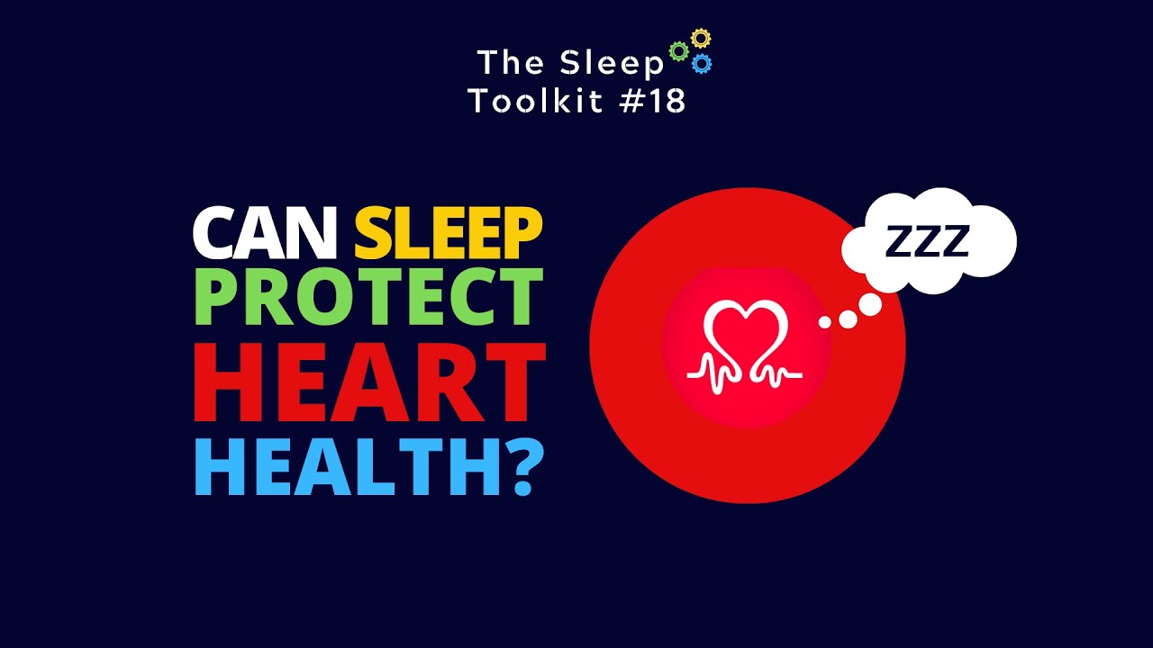 Can Sleep Help to Protect the Heart?