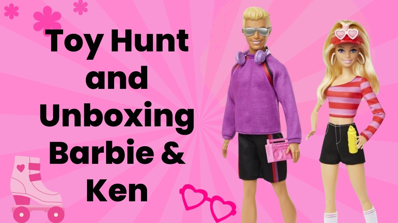 Epic Toy Hunt: Unboxing  Barbie & Ken Roller-Skating Fashion Dolls