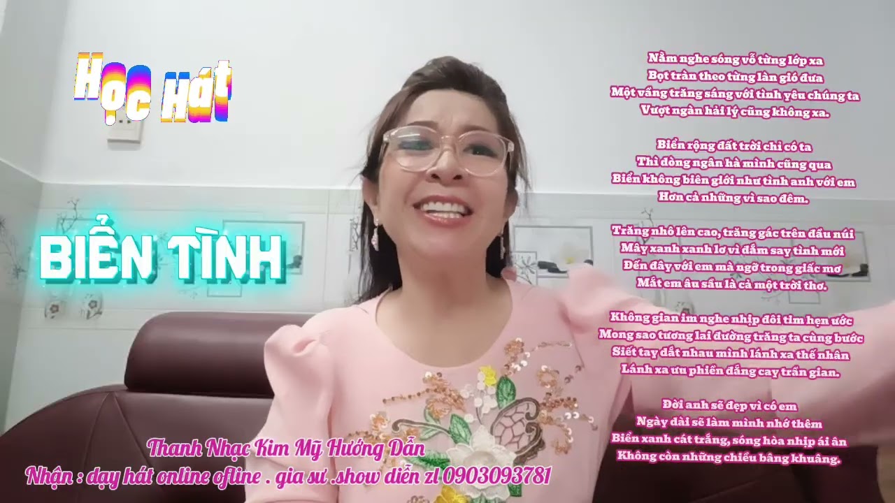 Học Hát Biển Tình. Thanh nhạc Kim Mỹ hướng dẫn.