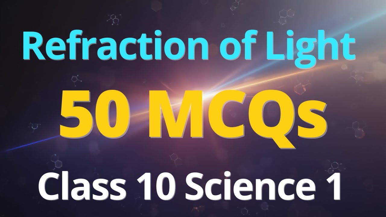 Refraction Of Light MCQ Class 10 (Science 1) #class10th #science # #ssc #boardexam