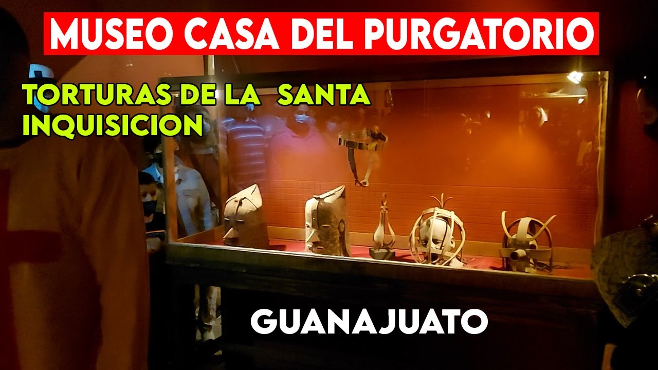 Museo casa del purgatorio en Guanajuato